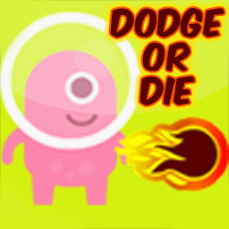 Dodge Or Die